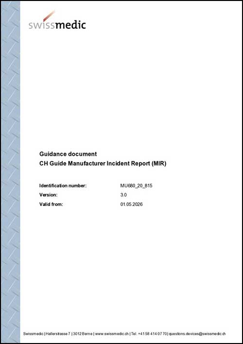 Guidance document CH Guide Manufacturer Incident Report (MIR)